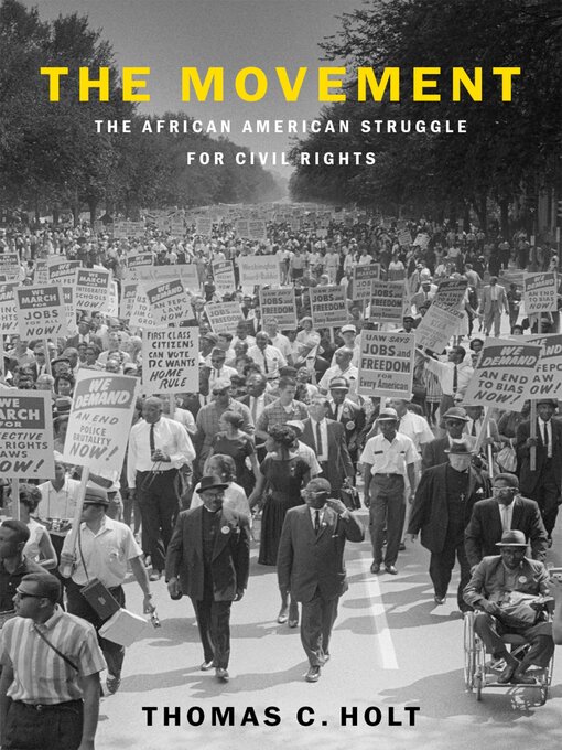 The Movement: The African American Struggle for Civil Rights 책표지